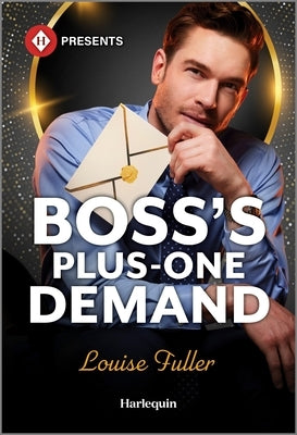 Boss's Plus-One Demand by Fuller, Louise