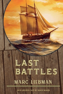 Last Battles by Liebman, Marc