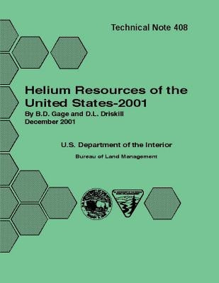 Helium Resources of the United States - 2001 Technical Note 408 by Gage