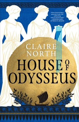 House of Odysseus by North, Claire