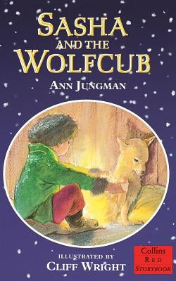 Sasha and the Wolfcub by Jungman, Ann