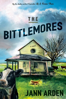 The Bittlemores by Arden, Jann