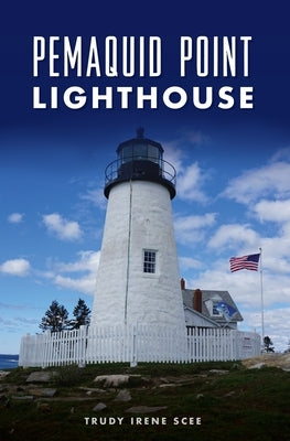 Pemaquid Point Lighthouse by Scee, Trudy Irene