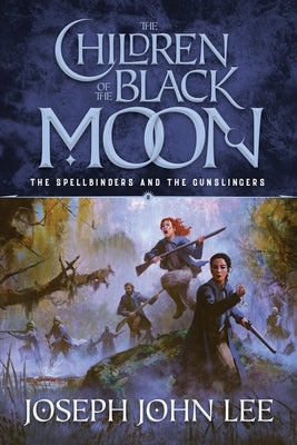 The Children of the Black Moon by Lee, Joseph John