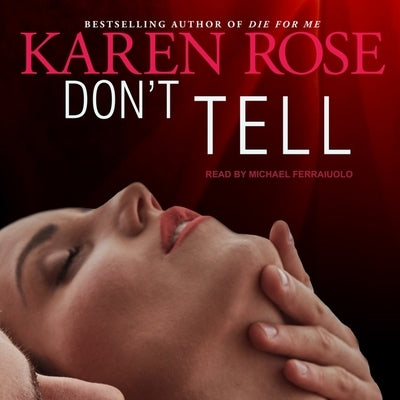 Don't Tell by Rose, Karen