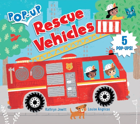 Pop-Up Rescue Vehicles by Cottage Door Press