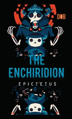 The Enchiridion by Epictetus