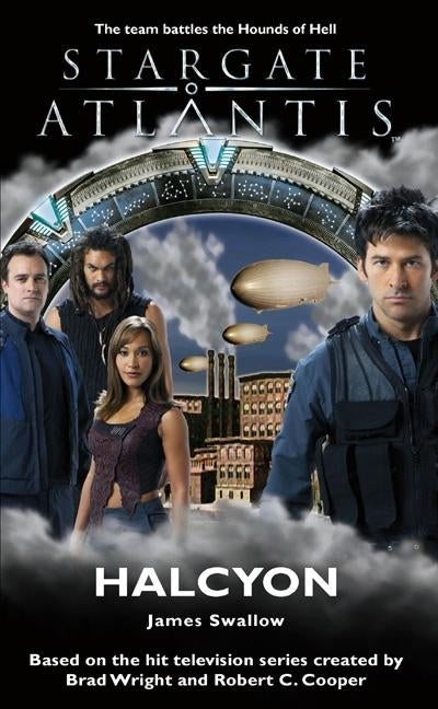 STARGATE ATLANTIS Halcyon by Swallow, James