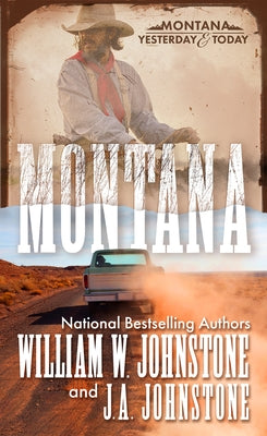 Montana: A Novel of the Frontier America by Johnstone, William W.