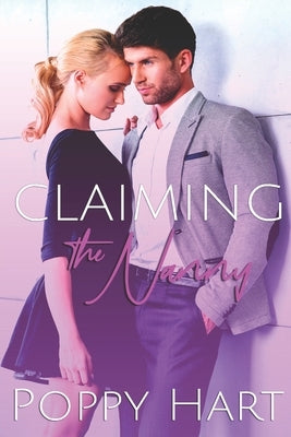 Claiming the Nanny: A DDLG Novel by Hart, Poppy