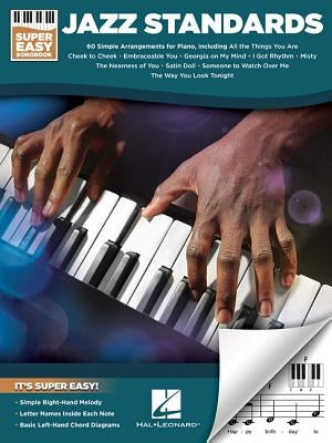 Jazz Standards - Super Easy Songbook by Hal Leonard Corp