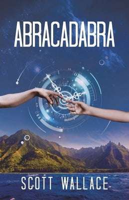 Abracadabra by Wallace, Scott