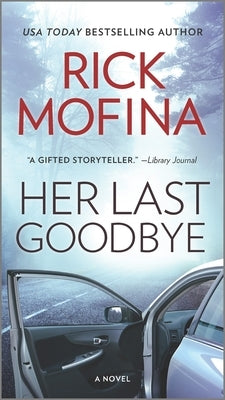 Her Last Goodbye by Mofina, Rick