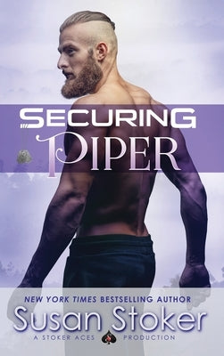 Securing Piper by Stoker, Susan