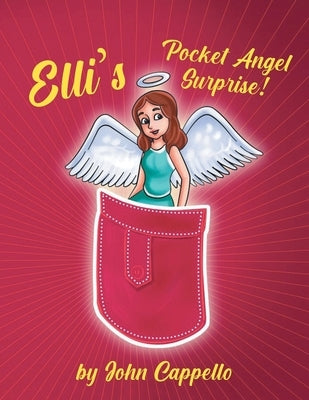 Elli's Pocket Angel Surprise! by Cappello, John