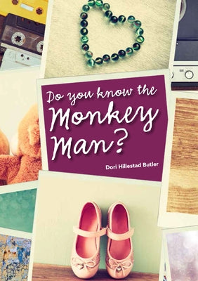 Do You Know the Monkey Man? by Butler, Dori Hillestad