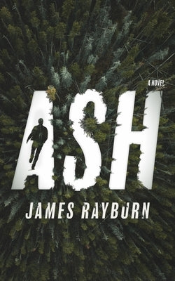 Ash by Rayburn, James