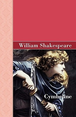 Cymbeline by Shakespeare, William