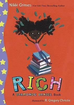 Rich: A Dyamonde Daniel Book by Grimes, Nikki