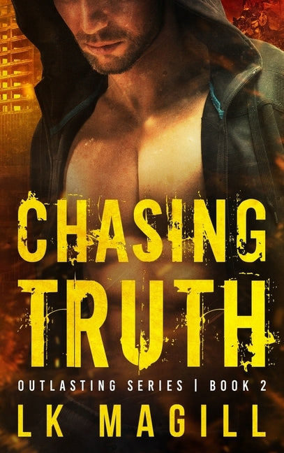 Chasing Truth by Magill, Lk