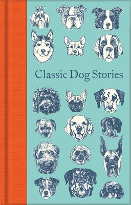 Classic Dog Stories by Various