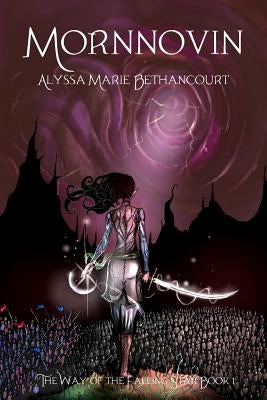 Mornnovin by Bethancourt, Alyssa Marie