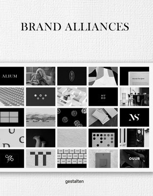 Designing Brands: A Collaborative Approach to Creating Meaningful Brand Identities by Gestalten