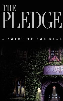 The Pledge by Kean, Rob