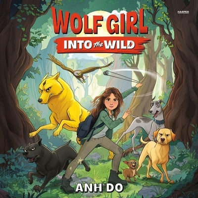 Wolf Girl: Into the Wild by Do, Anh