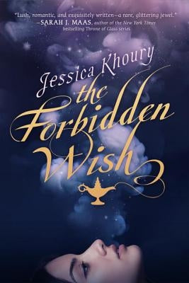 The Forbidden Wish by Khoury, Jessica