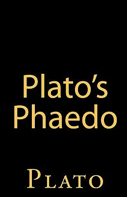 Plato's Phaedo by Plato