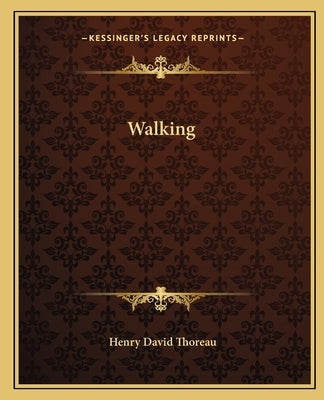 Walking by Thoreau, Henry David