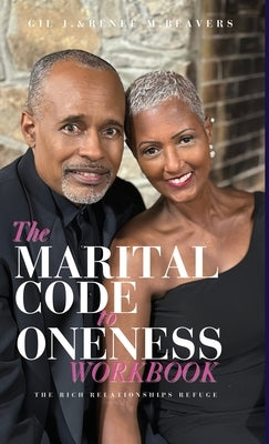 The Marital Code to ONENESS workbook by Beavers, Renee M.