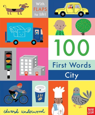 100 First Words: City by Underwood, Edward