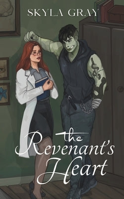 The Revenant's Heart by Gray, Skyla