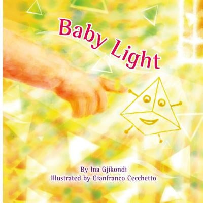 Baby Light by Cecchetto/C, Gianfranco/G Vittorio/V