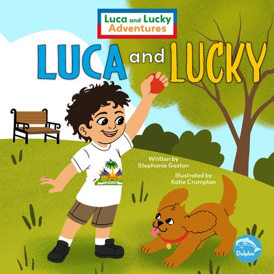 Luca and Lucky by Gaston, Stephanie