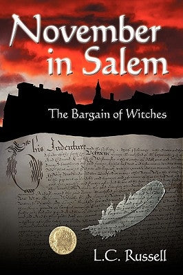 November in Salem: The Bargain of Witches by Russell, L. C.