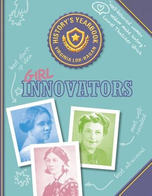 Girl Innovators by Loh-Hagan, Virginia