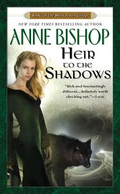 Heir to the Shadows by Bishop, Anne