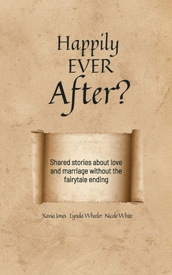 Happily Ever After? by Jones