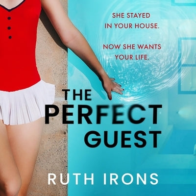 The Perfect Guest by Irons, Ruth