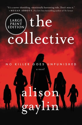 The Collective by Gaylin, Alison