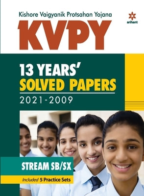 KVPY 13 Years Solved Papers 2021-2009 Stream SB/SX by Prasad, Lakshman