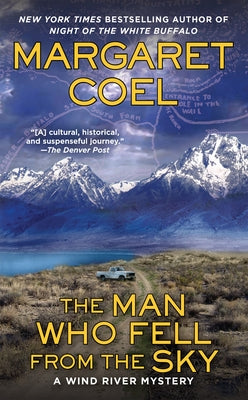 The Man Who Fell from the Sky by Coel, Margaret