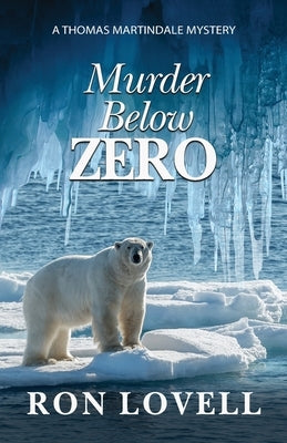 Murder Below Zero by Lovell, Ron