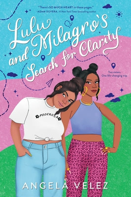 Lulu and Milagro's Search for Clarity by Velez, Angela