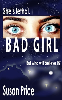 Bad Girl by Price, Susan