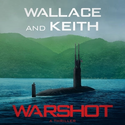 Warshot by Keith, Don