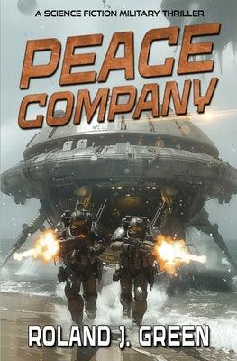 Peace Company - Book 1 by Green, Roland J.